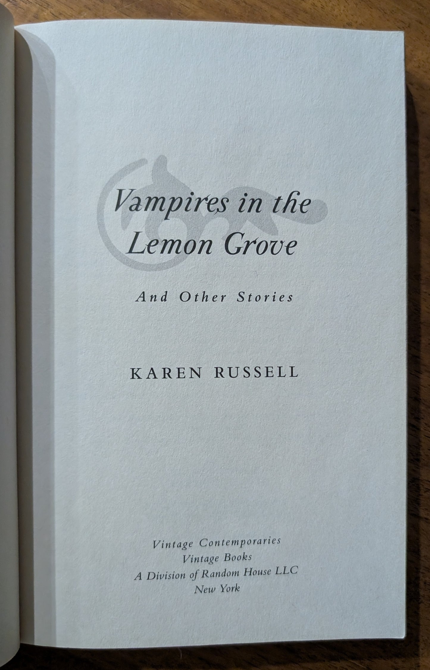 Vampires in the Lemon Grove by Karen Russell