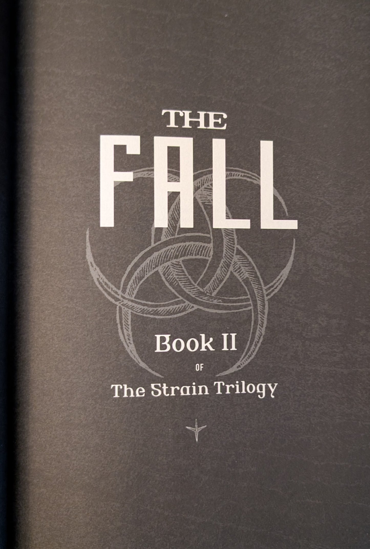 The Fall: Book II of the Strain Trilogy by Guillermo Del Toro