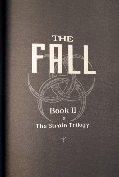 The Fall: Book II of the Strain Trilogy by Guillermo Del Toro