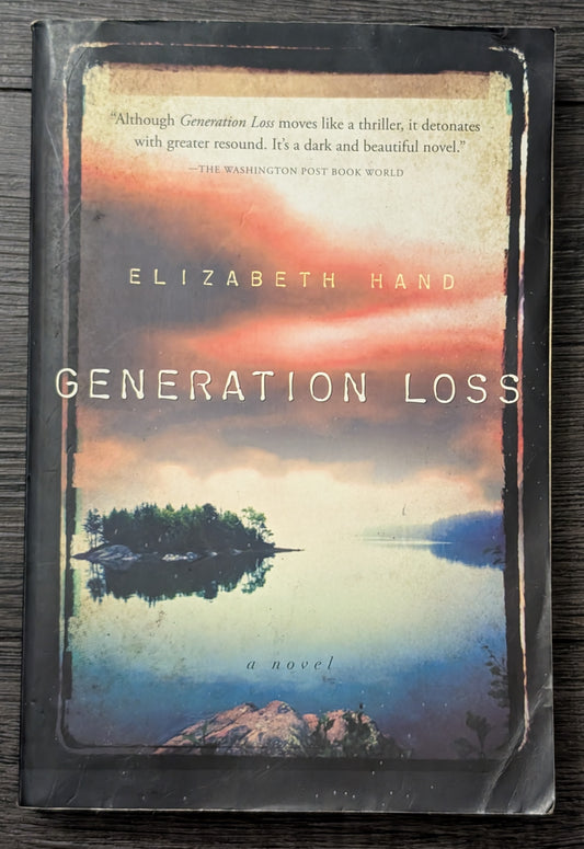 Generational Loss by Elizabeth Hand