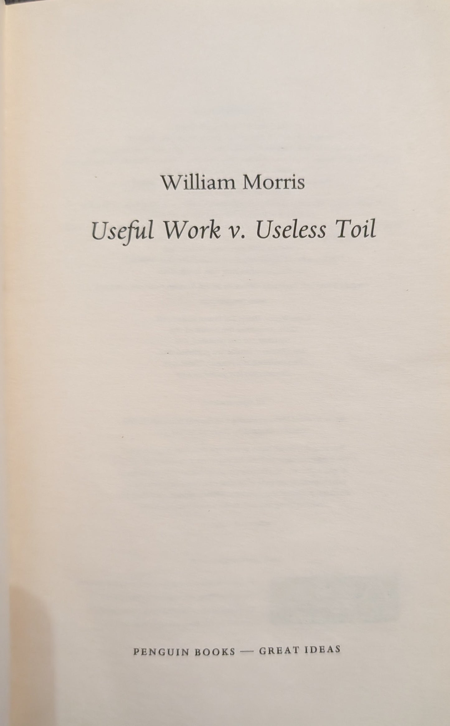 Useful Work v. Useless Toil by William Morris