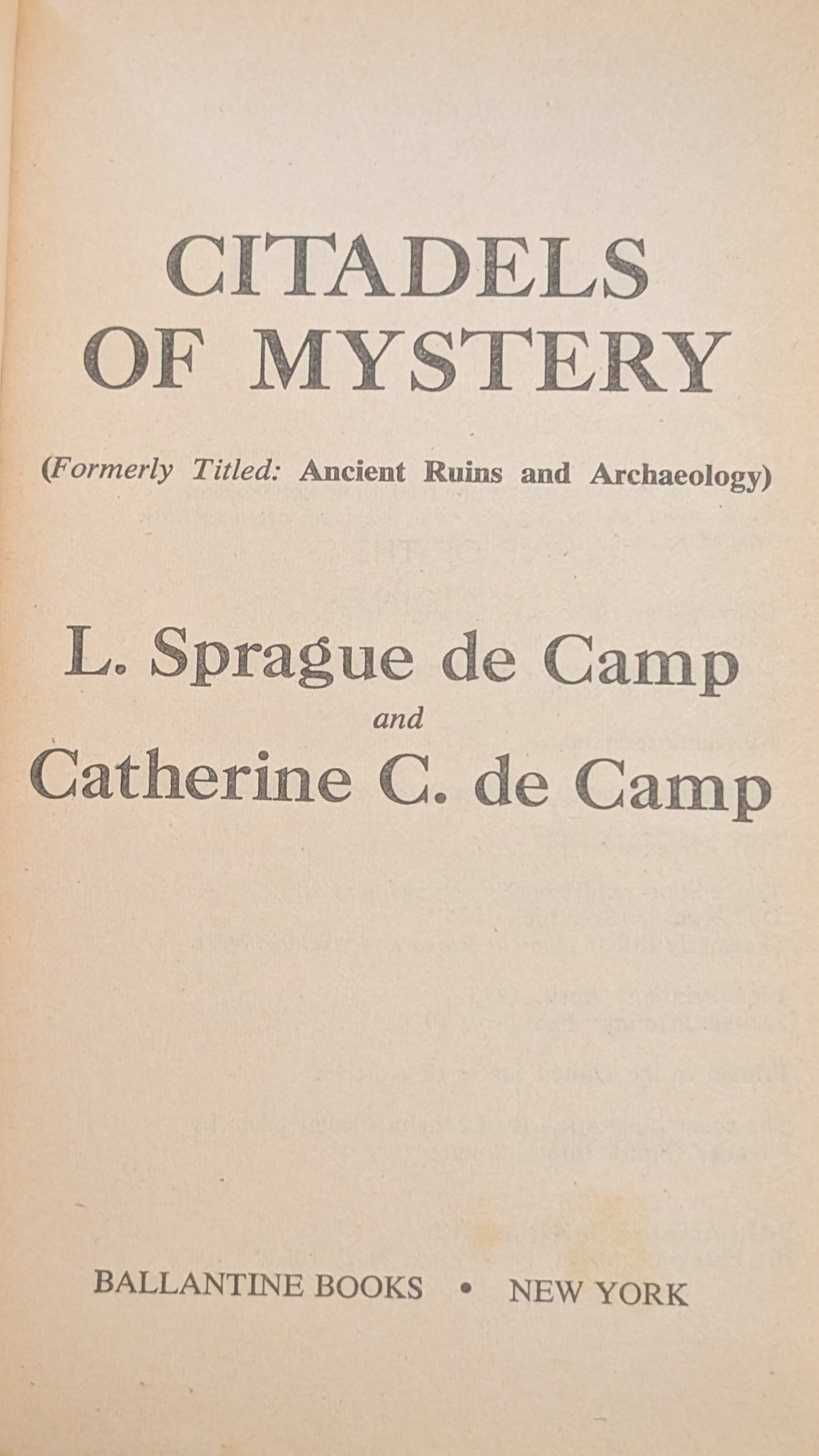 Citadels of Mystery by L.Sprague de Camp and Catherine C. de Camp