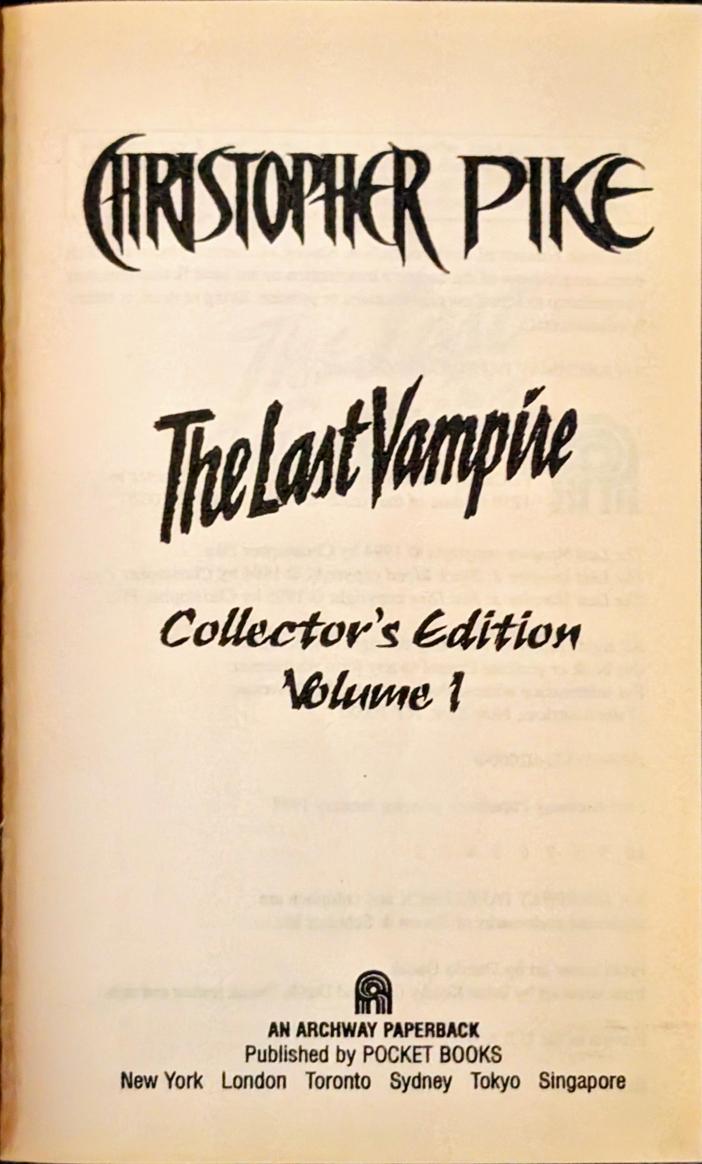 The Last Vampire: Collector's Edition Volume 1 by Christopher Pike