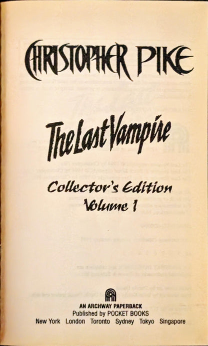 The Last Vampire: Collector's Edition Volume 1 by Christopher Pike