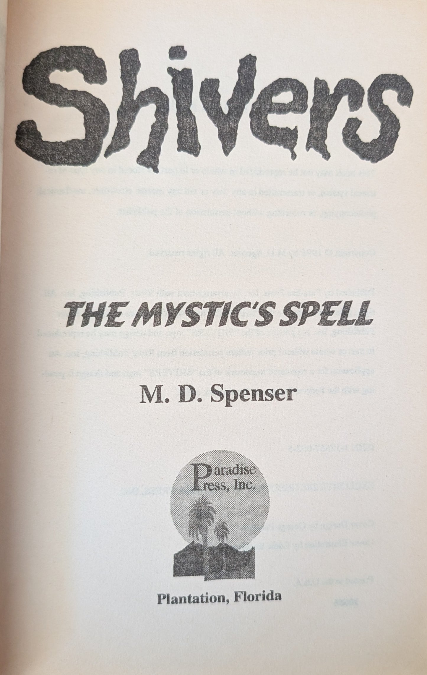The Mystics Spell (Shivers #9) by M.D Spenser
