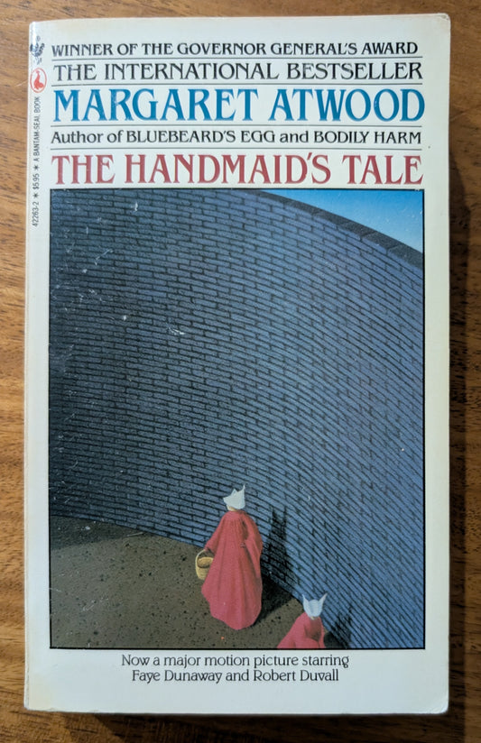 The Handmaid's Tale by Margaret Atwood
