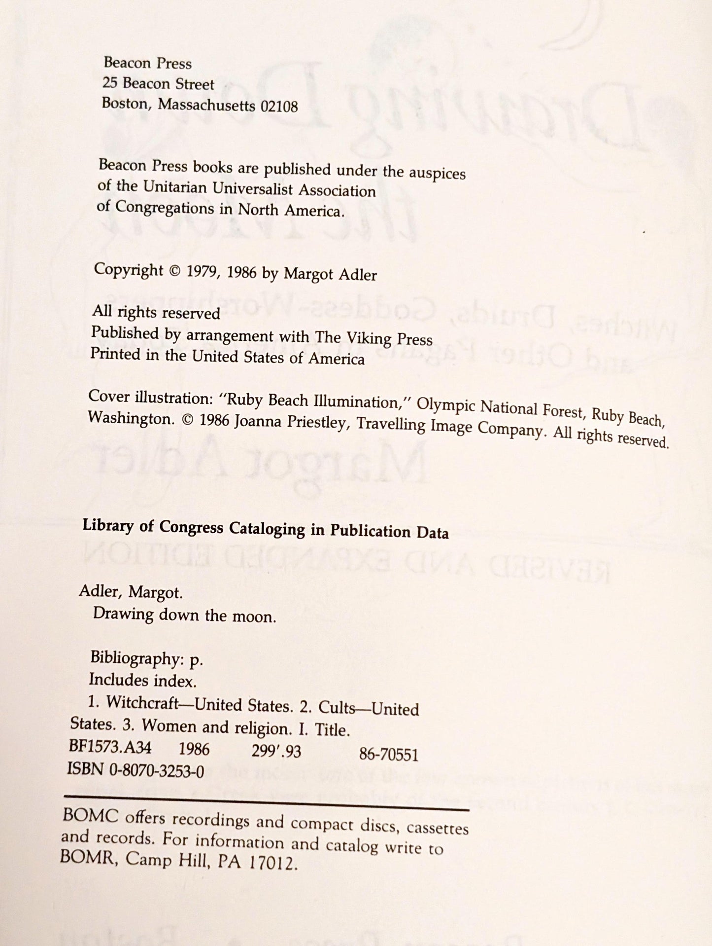 Drawing Down the Moon: Witches, Druids, Goddess-Worshippers and Other Pagans in America Today by Margot Adler