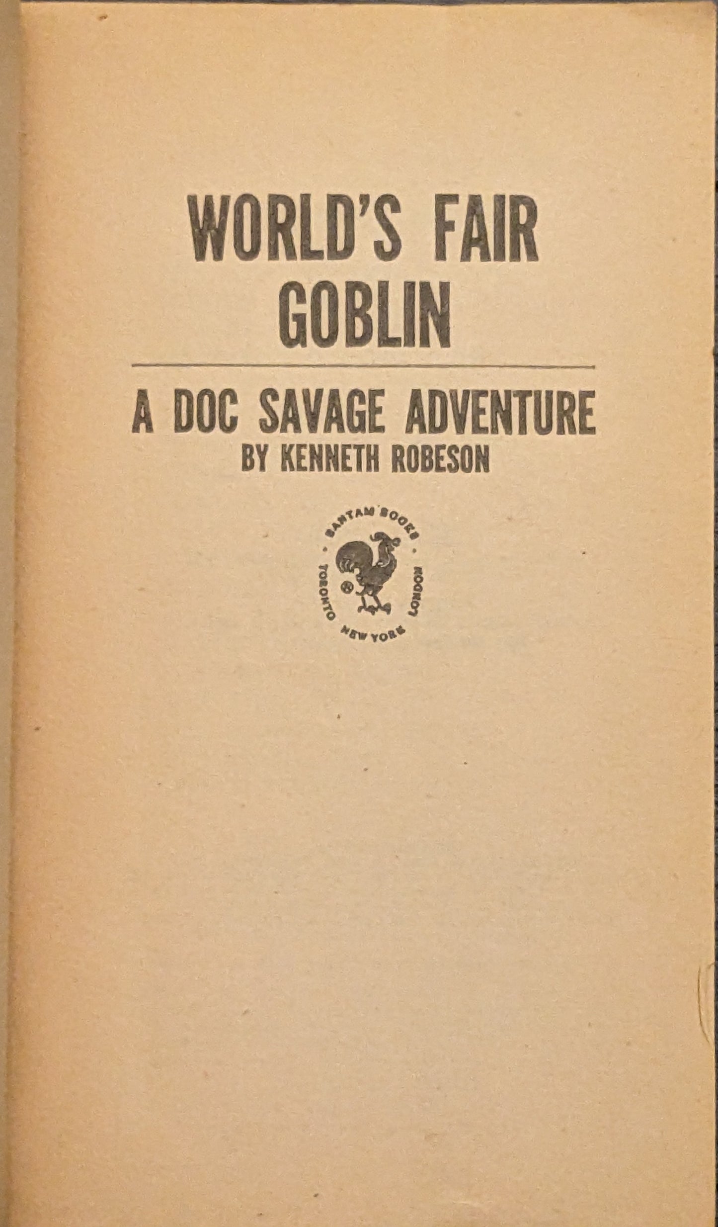 A Doc Savage Adventure: World's Fair Goblin by Kenneth Robeson