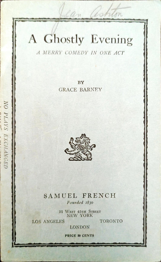 A Ghostly Evening: A Merry Comedy in One Act by Grace Barney