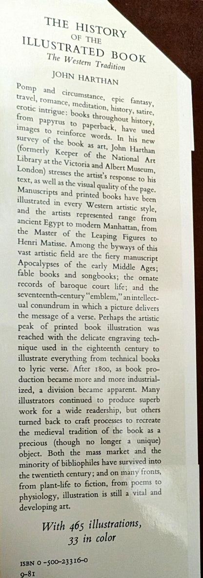 The History of the Illustrated Book: The Western Tradition by John Harthan