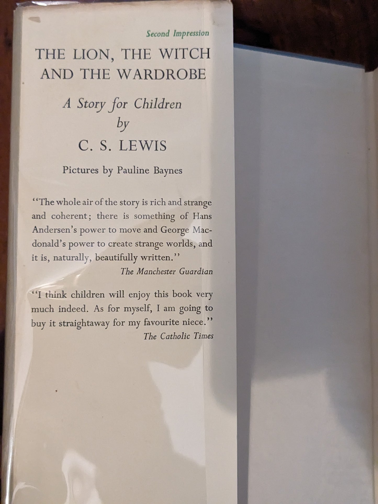 The Lion, The Witch and The Wardrobe by C.S Lewis