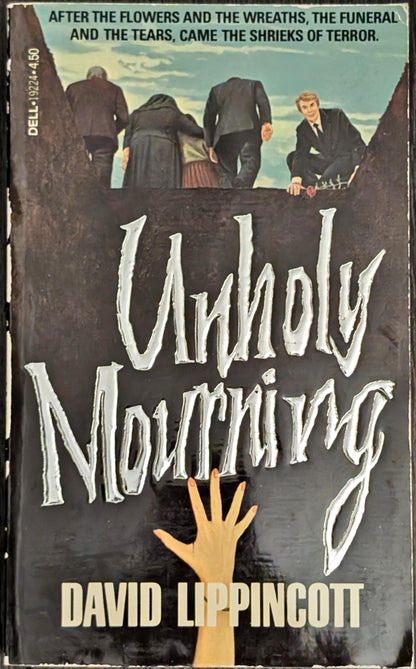 Unholy Mourning by David Lippincott