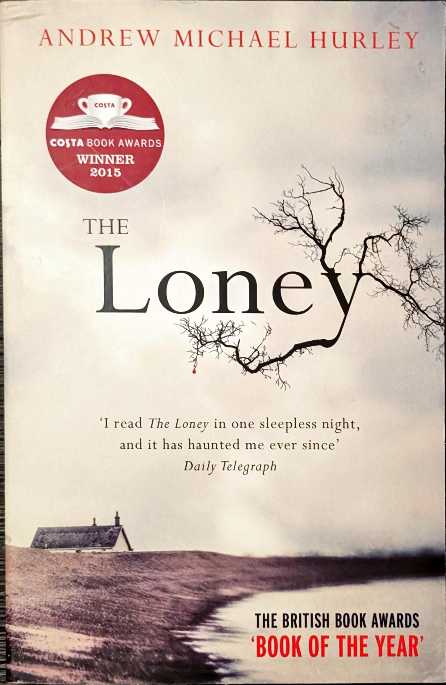The Loney by Andrew Michael Hurley