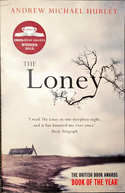 The Loney by Andrew Michael Hurley