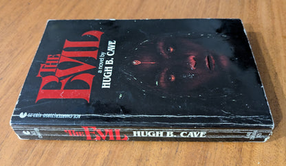 The Evil by Hugh B. Cave