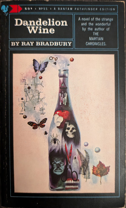 Dandelion Wine by Ray Bradbury