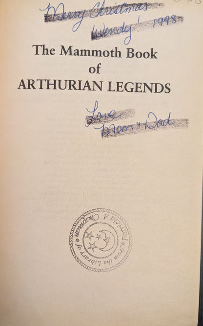 The Mammoth Book of Arthurian Legends edited by Mike Ashley