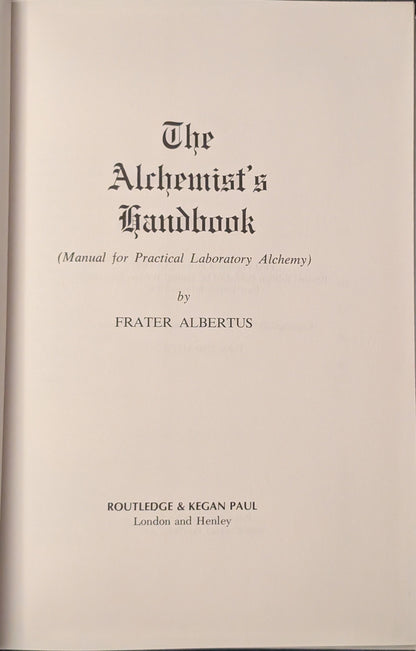 Alchemist's Handbook by Frater Albertus