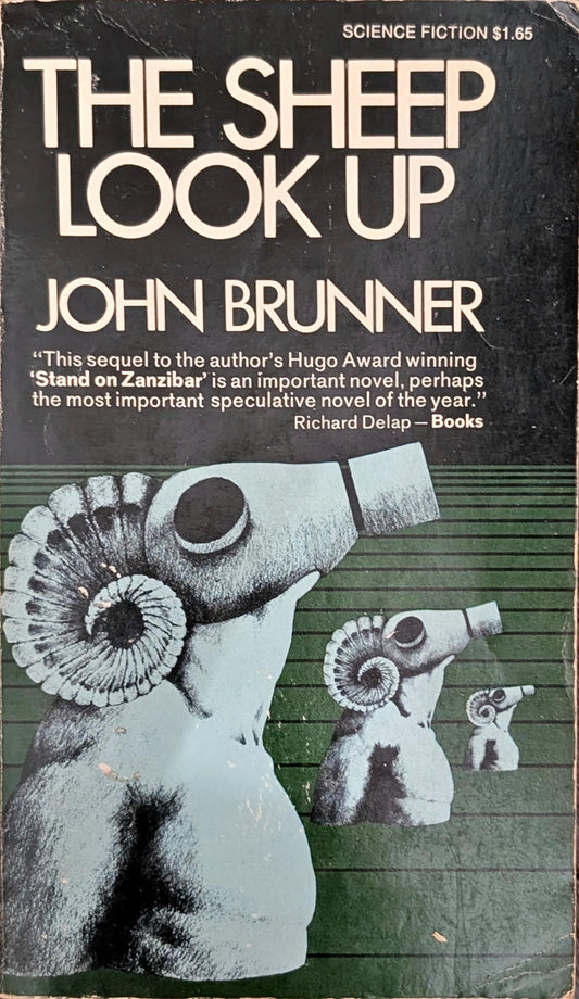 The Sheep Look Up by John Brunner