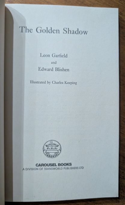 The Golden Shadow by Leon Garfield and Edward Blishen
