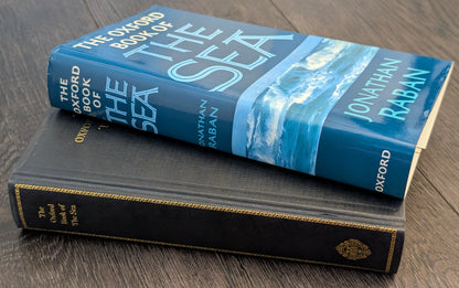 The Oxford Book of The Sea edited by Jonathan Raban