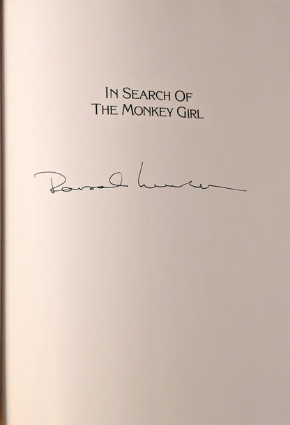 In Search of the Monkey Girl by photographs by Randal Levenson and Stories by Spalding Gray (Signed)