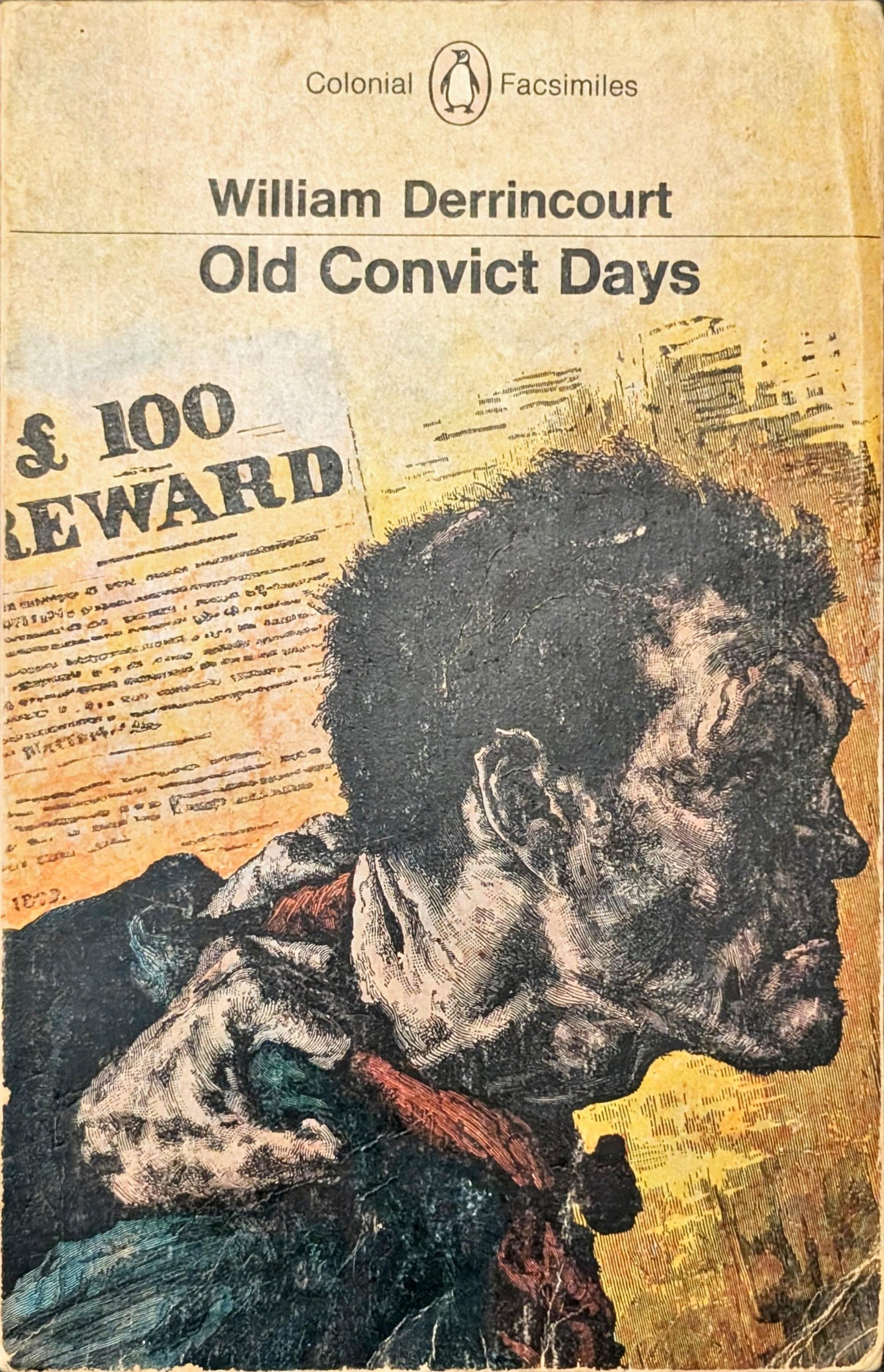 Old Convict Days by William Derrincourt edited by Louis Becke