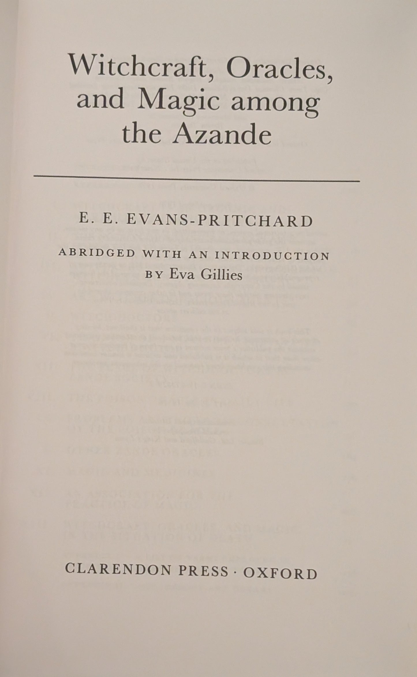 Witchcraft, Oracles, and Magic Among The Azande