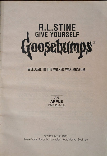 Welcome to the Wicked Wax Museum (Give Yourself Goosebumps #12) by R.L Stine