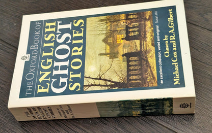 The Oxford Book of English Ghost Stories chosen by Michael Cox