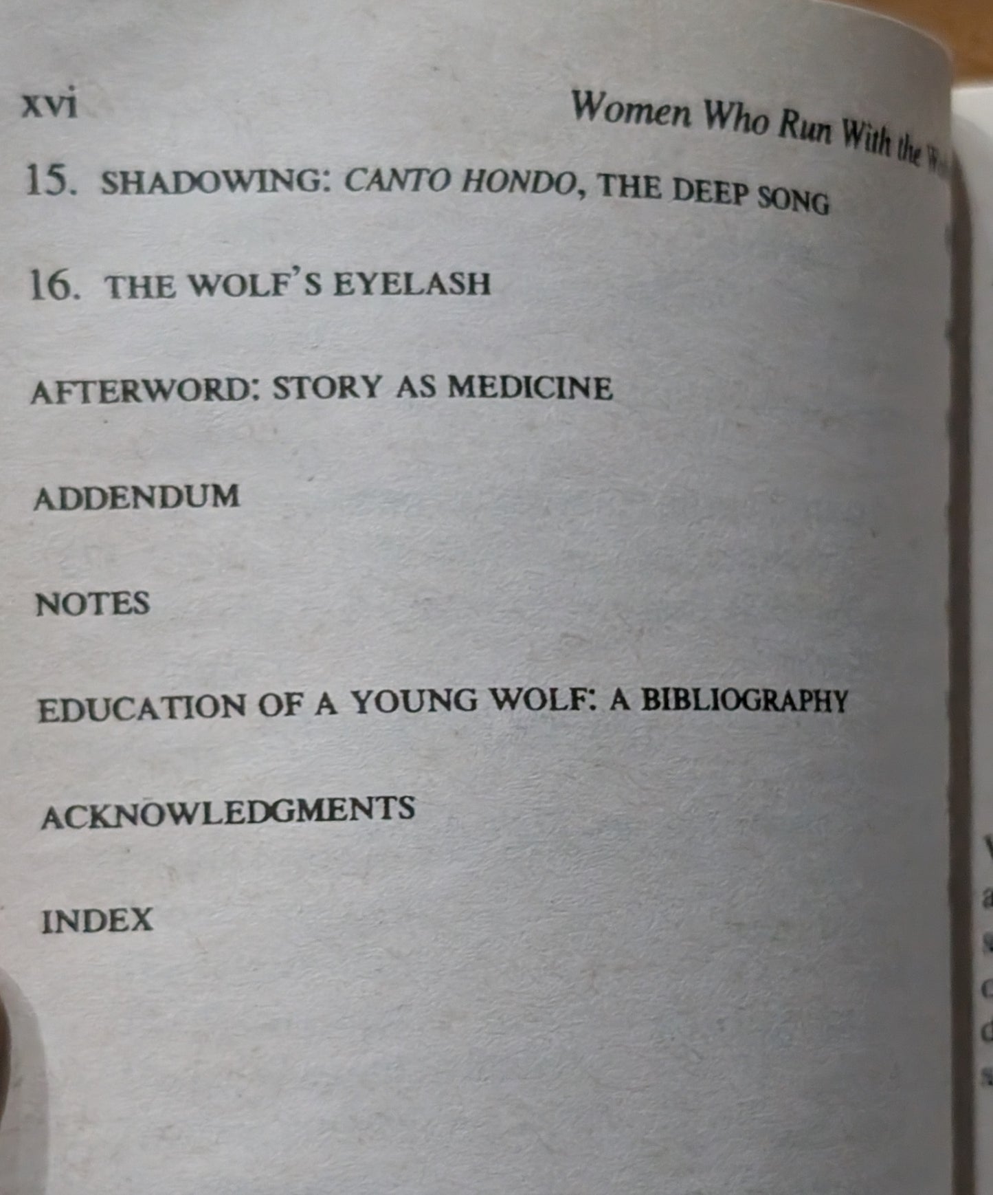 Women Who Run With the Wolves: Myths and Stories of the Wild Woman Archetype by Clarissa Pinkola Estés, Ph.D