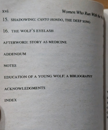 Women Who Run With the Wolves: Myths and Stories of the Wild Woman Archetype by Clarissa Pinkola Estés, Ph.D