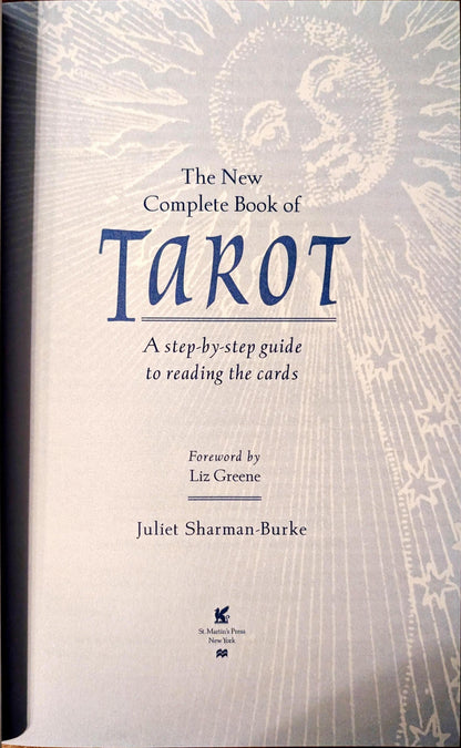 The New Complete Book of Tarot by Juliet Sharman-Burke