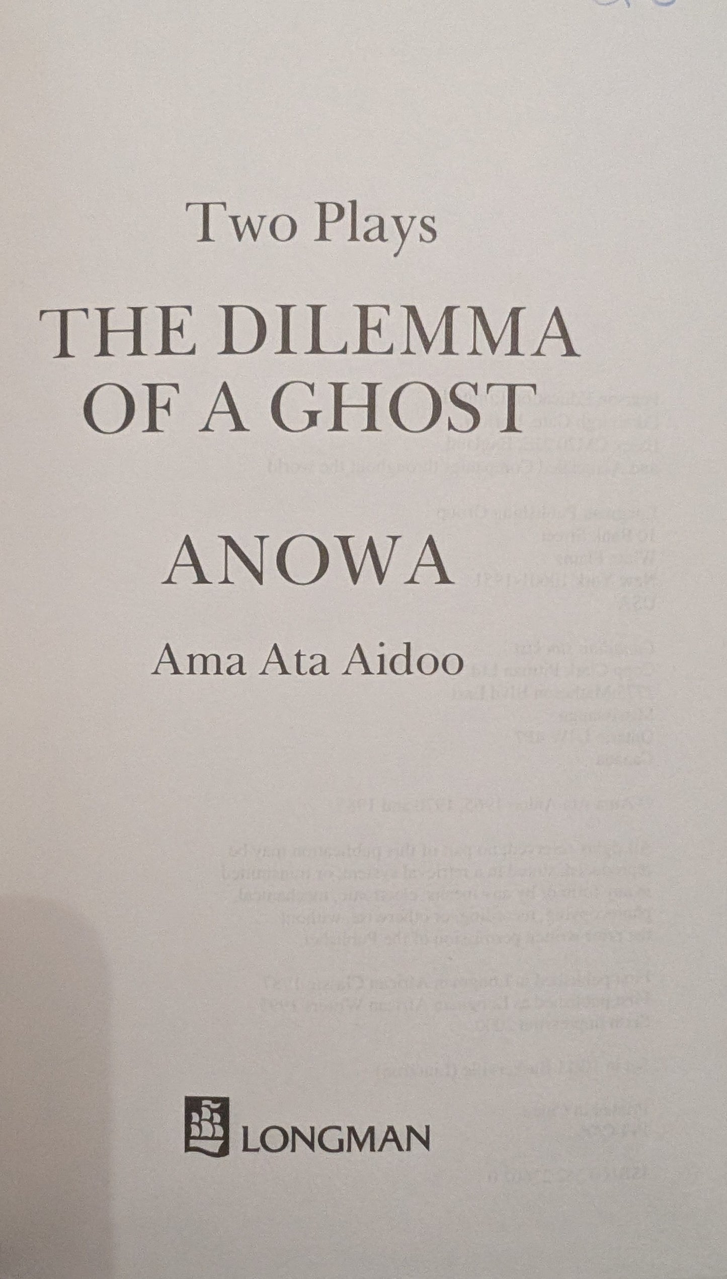 The Dilemma of a Ghost and Anowa: Two Plays by Ama Ata Aidoo