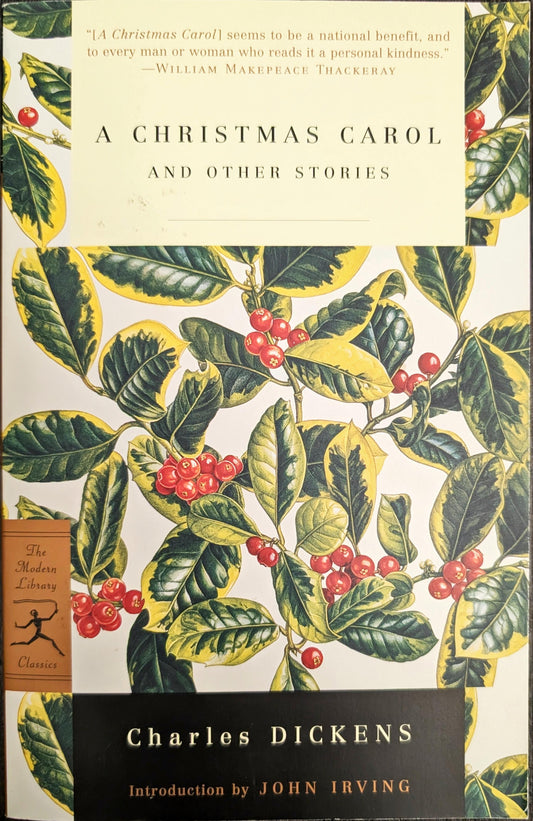 A Christmas Carol and Other Stories by Charles Dickens