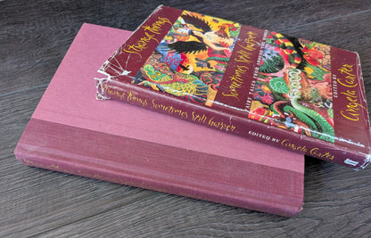 Strange Things Sometimes Still Happens: Fairy Tales from Around the World by Angela Carter