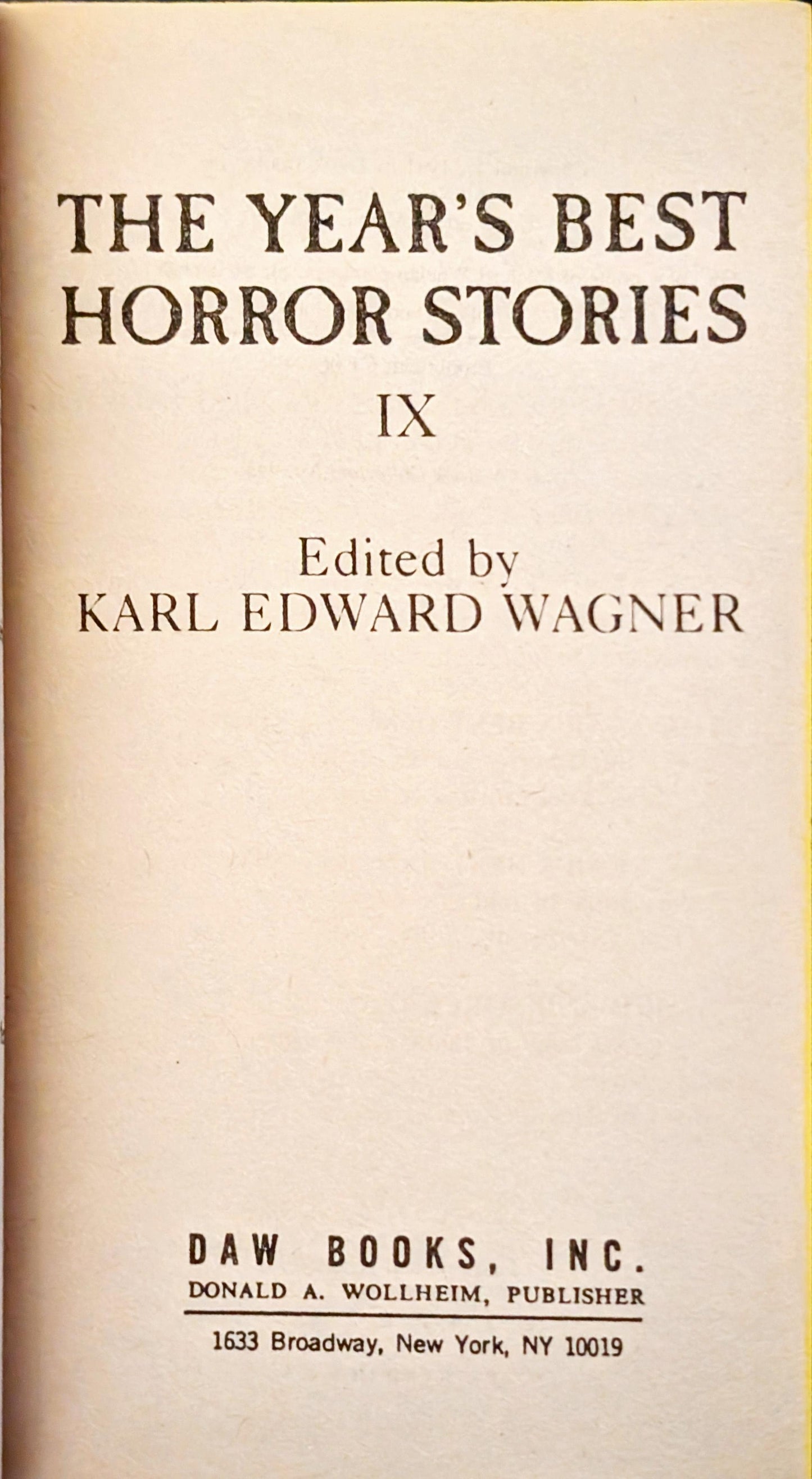 The Year's Best Horror Stories IX edited by Karl Edward Wagner
