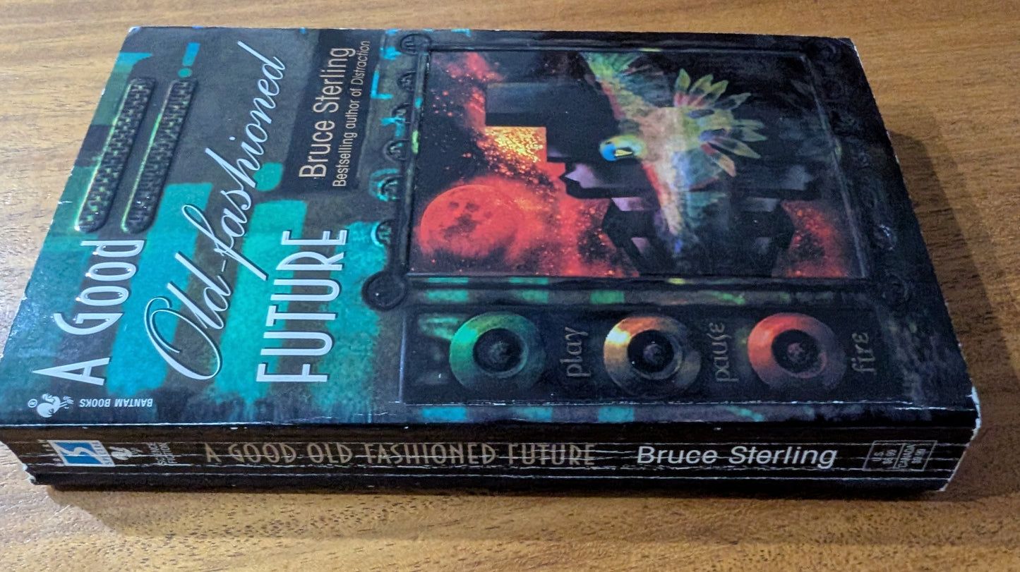 A Good Old-Fashioned Future by Bruce Sterling